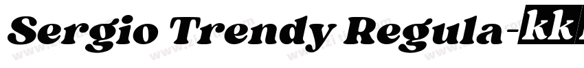 Sergio Trendy Regula字体转换